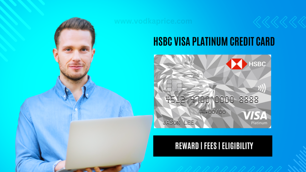 HSBC VISA Platinum Credit Card