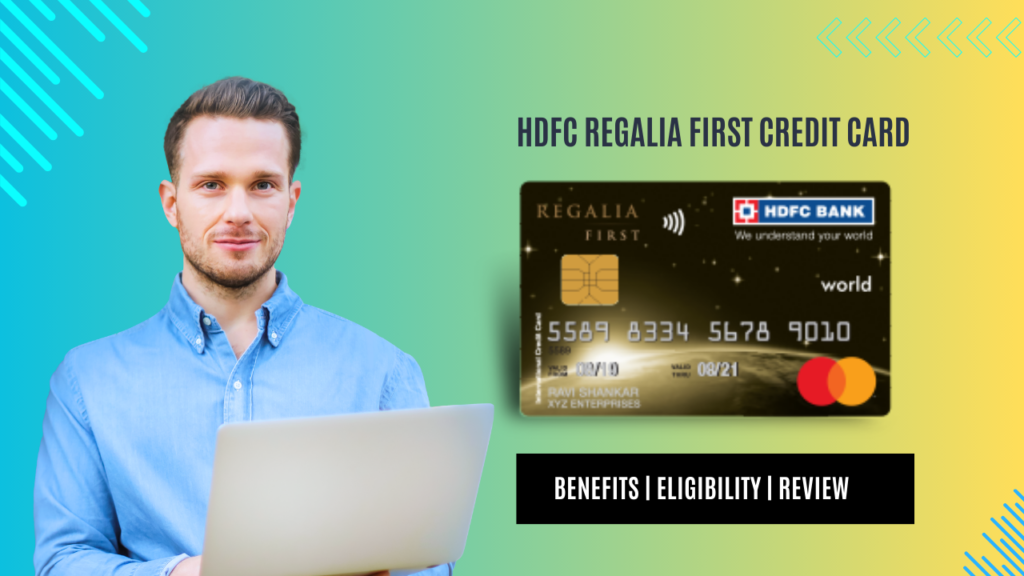 HDFC Regalia First Credit Card