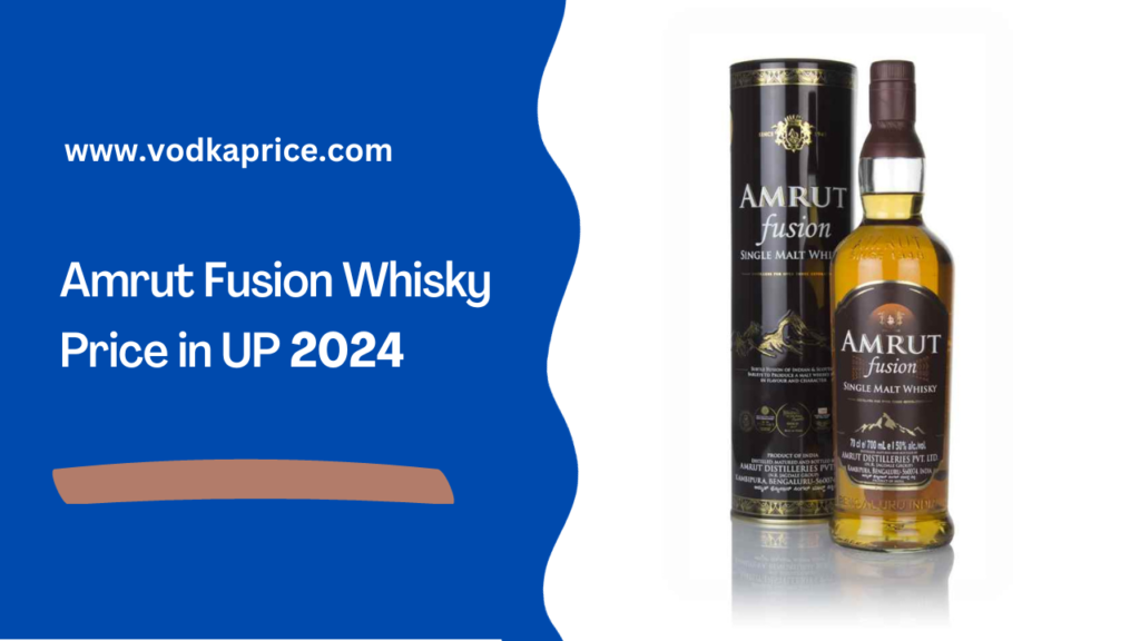 Amrut Fusion Whisky Price in UP